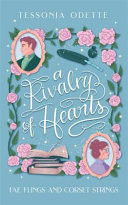 RIVALRY OF HEARTS A Spicy Standalone Enemies to Lovers Fae Fantasy Romcom