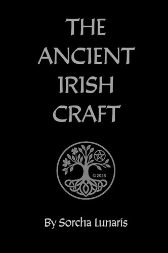 The Ancient Irish Craft