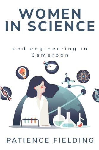 Women in Science and Engineering in Cameroon