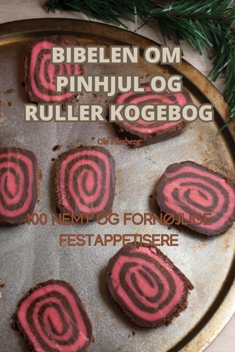 Kokeboken Om Pinhjul Og Viklinger Bibelen (Norwegian Edition)