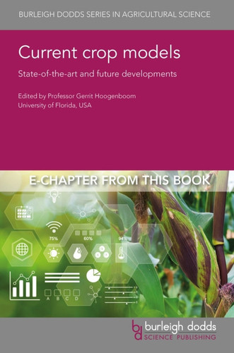 The Decision Support System for Agrotechnology Transfer (DSSAT) crop modeling ecosystem: evolution and advances