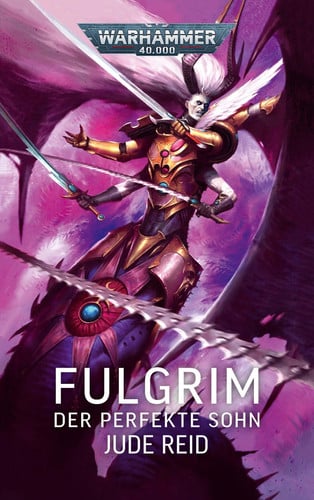 Fulgrim: Der perfekte Sohn