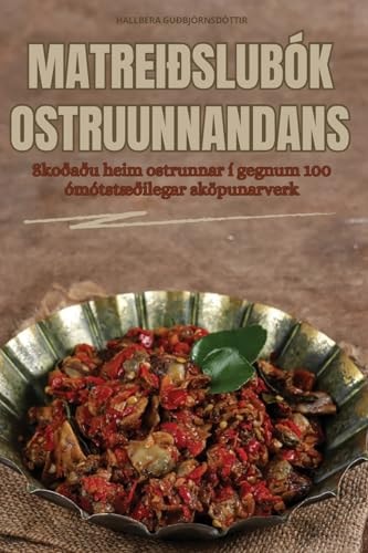Matreiðslubók Ostruunnandans
