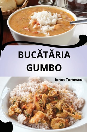 BucĂtĂria Gumbo (Romanian Edition)