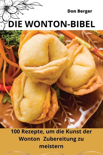Die Wonton-Bibel