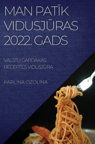 Man PatĪk VidusjŪras 2022. Gads Valstu GardĀkĀs Receptes VidusjŪra