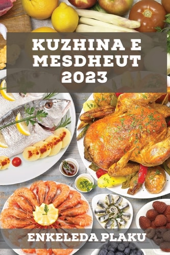 Kuzhina e Mesdheut 2023 Njihuni me një botë të re të aromave dhe shijeve