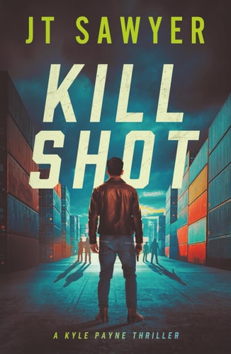Kill Shot (Kyle Payne Thrillers)