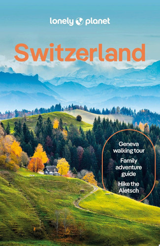 Lonely Planet Switzerland