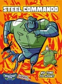 Steel Commando - No Time to Lose!