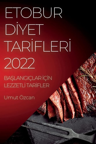 Etobur Dİyet Tarİflerİ 2022 BaŞlangiçlar İçİn Lezzetlİ Tarİfler