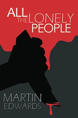 ALL THE LONELY PEOPLE.