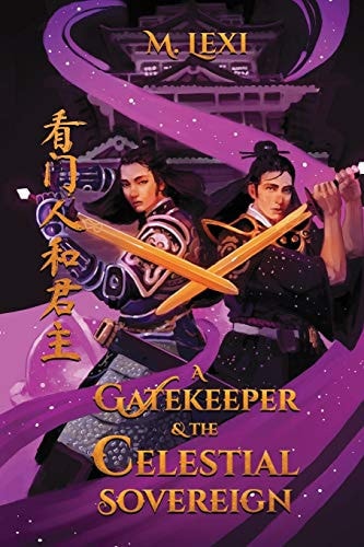 A Gatekeeper and The Celestial Sovereign Vol.1 A New Gatekeeper