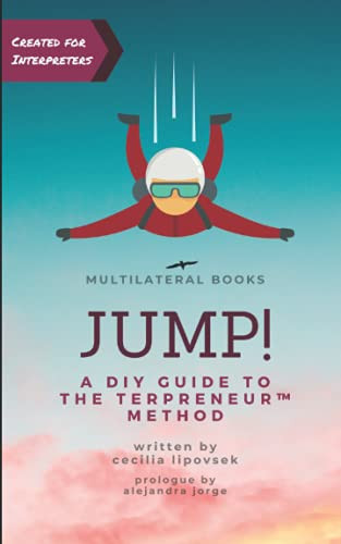 JUMP! A DIY Guide to THE TERPRENEUR™ METHOD