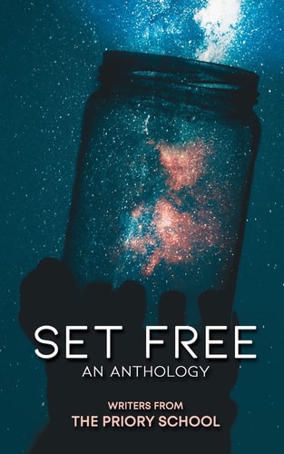 Set Free An Anthology