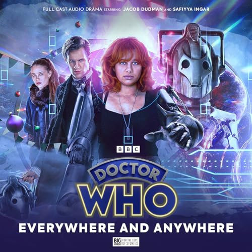 Doctor Who: The Doctor Chronicles: The Eleventh Doctor: Everywhere And Anywhere