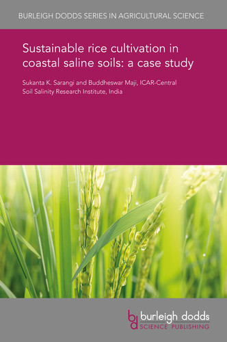 Sustainable rice cultivation in coastal saline soils a case study