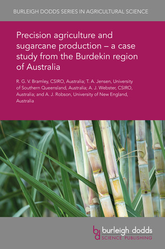 Precision agriculture and sugarcane production – a case study from the Burdekin region of Australia