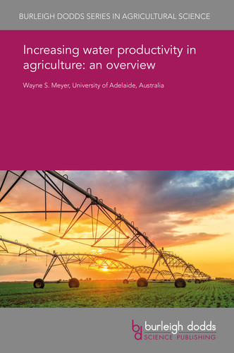 Increasing water productivity in agriculture: an overview