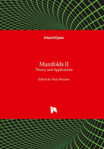 Manifolds II Theory and Applications