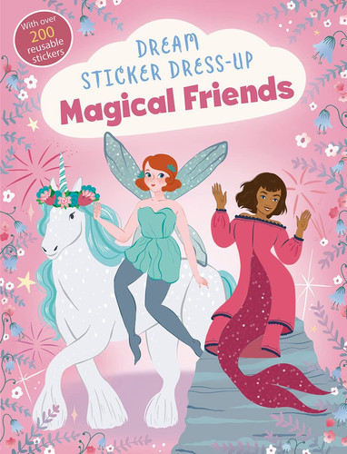 Dream Sticker Dress-Up Magical Friends