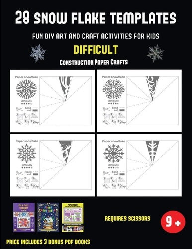 Construction Paper Crafts (28 Snowflake Templates - Fun DIY Art and Craft Activities for Kids - Difficult) Arts and Crafts for Kids