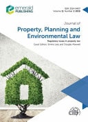 Journal of Property, Planning and Environmental Law Regulatory Issues in Property Law