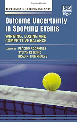 Outcome Uncertainty in Sporting Events Winning, Losing and Competitive Balance
