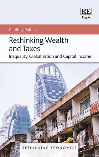Rethinking Wealth and Taxes Inequality, Globalization and Capital Income