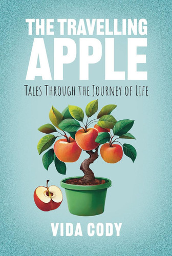 TRAVELLING APPLE Tales Through the Journey of Life