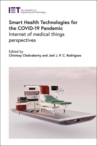 Smart Health Technologies for the COVID-19 Pandemic Internet of Medical Things Perspectives