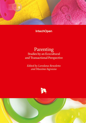 Parenting Studies by an Ecocultural and Transactional Perspective