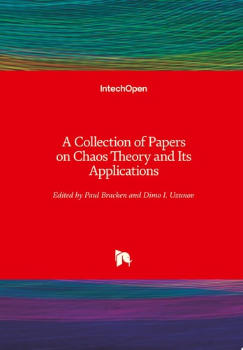 A Collection of Papers on Chaos Theory and Its Applications