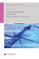 Data Commodification and the Law Navigating Data Markets and Data Protection