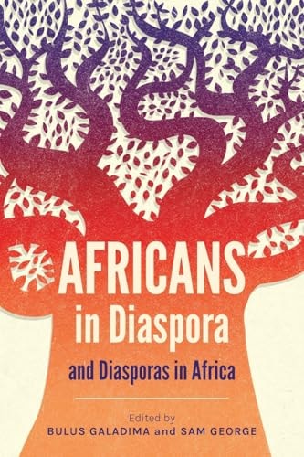 Africans in Diaspora and Diasporas in Africa