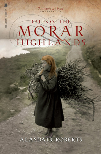 Tales of the Morar Highlands