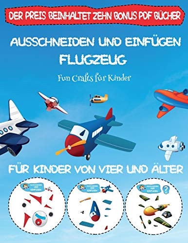 Fun Crafts für Kinder Ausschneiden und Einfügen - Flugzeug