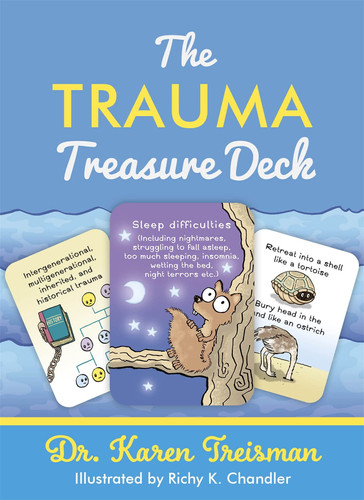 TRAUMA TREASURE DECK A Creative Tool for Assessments, Interventions, and Learning For...
