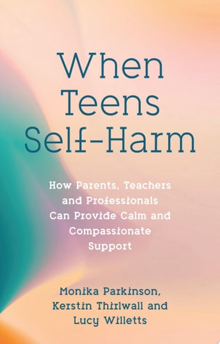 When Teens Self-Harm