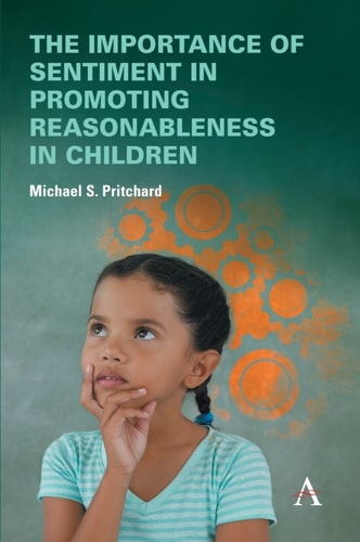 The importance of sentiment in promoting reasonableness in children