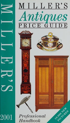 Miller's Antiques Price Guide 2001