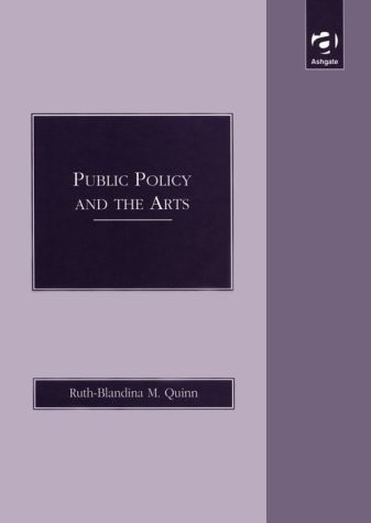 Public Policy and the Arts: A Comparative Study of Great Britain and Ireland