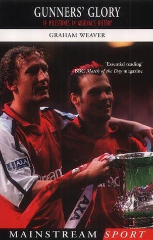 Gunner's Glory 14 Milestones in Arsenal's History