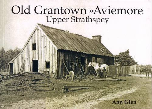 Old Grantown to Aviemore Upper Strathspey