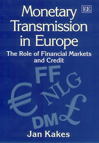 Monetary Transmission in Europe: The Role of Financial Markets and Credit