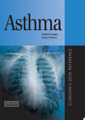 Asthma Clinician's Desk Reference
