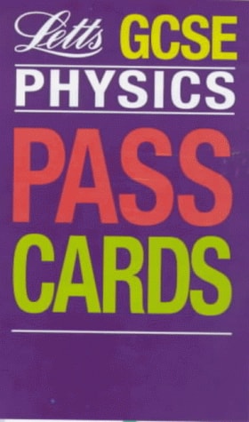 Letts GCSE Keyfacts Passcards Physics