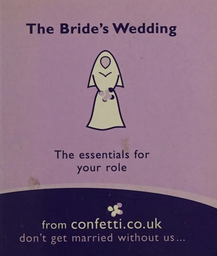 The Bride's Wedding The Essentials for Your Role
