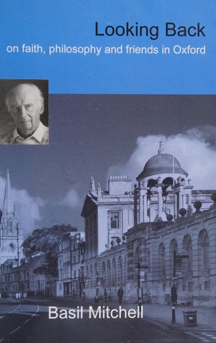 Looking Back On Faith, Philosophy and Friends in Oxford