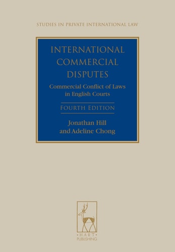 International Commercial Disputes Commercial Conflict of Laws in English Courts